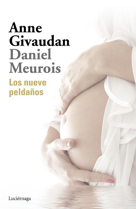 NUEVE PELDAÑOS | 9788416694747 | GIVAUDAN, ANNE / MEUROIS, DANIEL