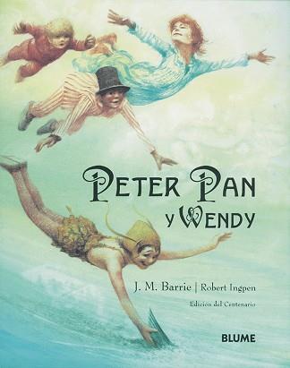 PETER PAN Y WENDY | 9788489396043 | BARRIE, J.M / INGPEN, ROBERT