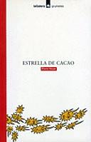 ESTRELLA DE CACAO | 9788424686260 | HEUER, PIERRE