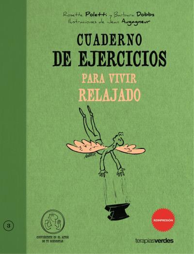 CUADERNO DE EJERCICIOS PARA VIVIR RELAJADO | 9788492716289 | POLETTI, ROSETTA / DOBBS, BARBARA / AUGAGNEUR