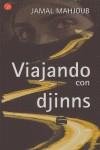 VIAJANDO CON DJINNS | 9788466316705 | MAHJOUB, JAMAL