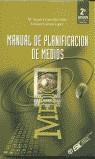 MANUAL DE PLANIFICACION DE MEDIOS (2 ED.) | 9788473562096 | GONZALEZ LOBO, M. ANGELES