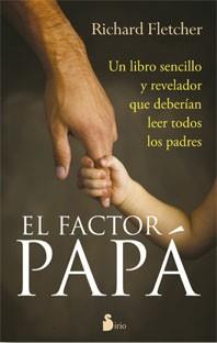 EL FACTOR PAPÁ | 9788478087884 | FLETCHER, RICHARD