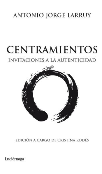 CENTRARTE | 9788492545513 | LARRUY ANTONIO JORGE