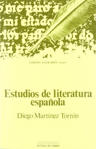 ESTUDIOS DE LITERATURA ESPAÑOLA | 9788476580530 | MARTINEZ TORRON, DIEGO