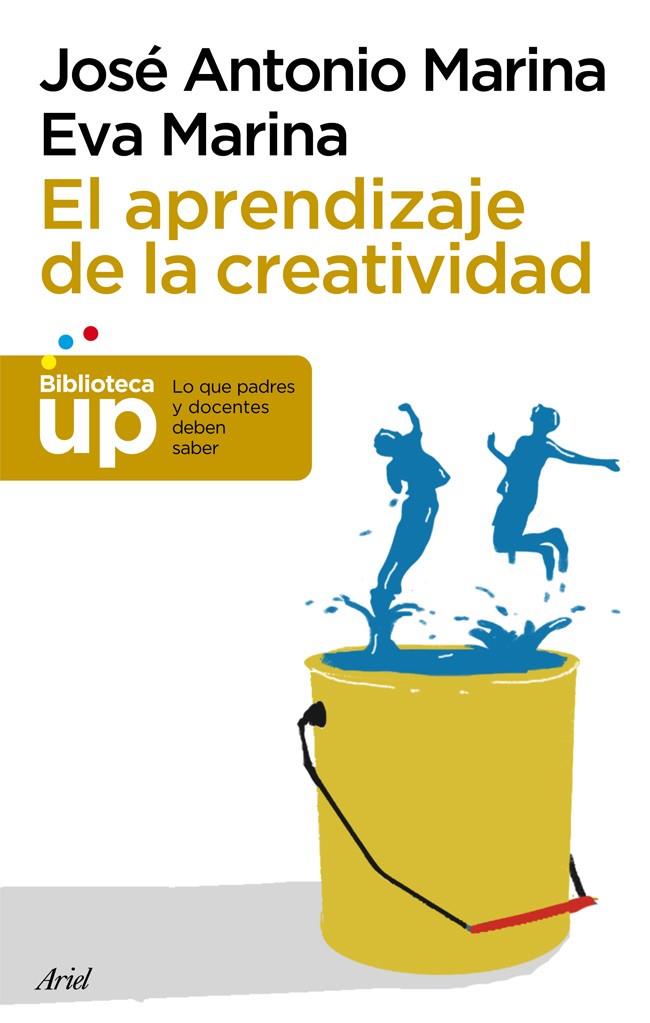 EL APRENDIZAJE DE LA CREATIVIDAD | 9788434406353 | JOSÉ ANTONIO MARINA