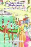 MERCADER DE VENECIA LAS MEJORAS OBRAS DE SHAKESPEARE | 9788497360012 | SHAKESPEARE, WILLIAM