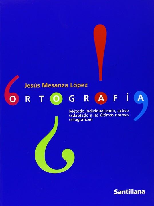 ORTOGRAFIA JESUS MESANZA LOPEZ 2001 | 9788429469264 | MESANZA LOPEZ, JESUS