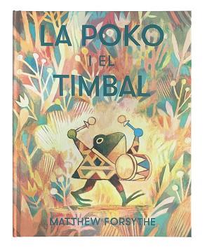 POKO I EL TIMBAL | 9788417497552 | FORSYTHE, MATTHEW