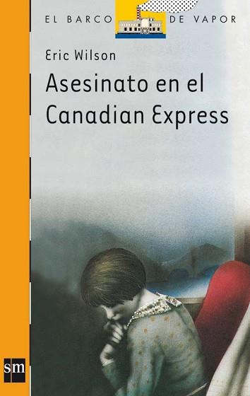 ASESINATO EN CANADIAN EXPRESS (BVN) | 9788434811218 | WILSON, ERIC