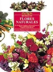 DECORAR CON FLORES NATURALES, EL LIBRO DE | 9788488893345 | ROMANA LEPORE, FRANCESCA