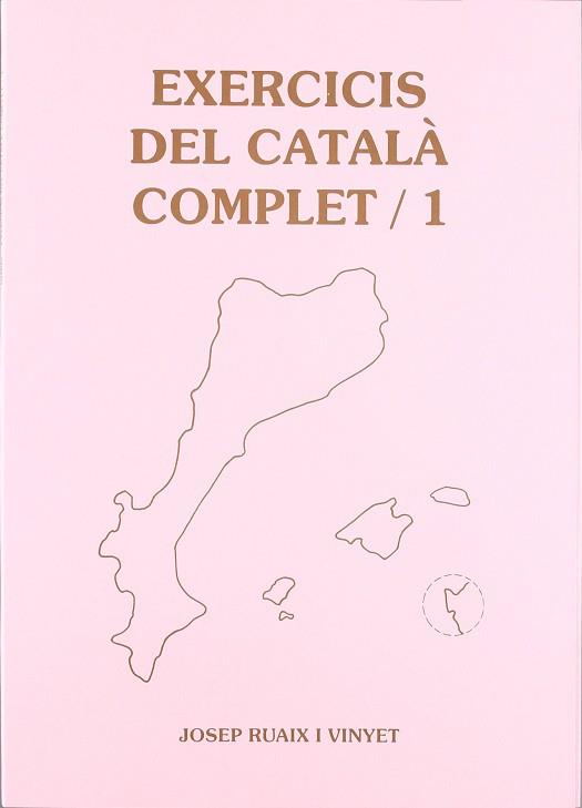 RUAIX EXERCICIS DEL CATALA COMPLET 1 | 9788489812116 | RUAIX VINYET, JOSEP