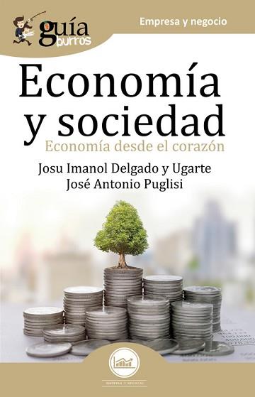 GUÍABURROS ECONOMÍA Y SOCIEDAD | 9788418121043 | DELGADO Y UGARTE, JOSU IMANOL / PUGLISI, JOSÉ ANTONIO