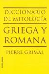 DICCIONARIO DE MITOLOGIA GRIEGA Y ROMANA | 9788449322112 | GRIMAL, PIERRE