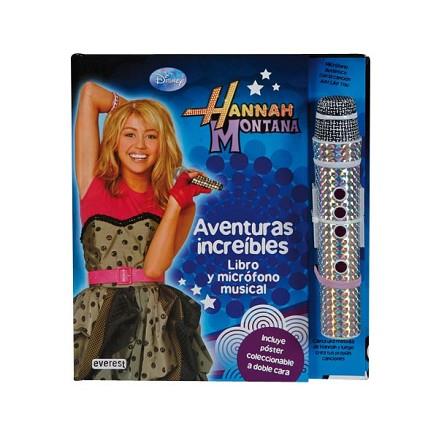 HANNAH MONTANA AVENTURAS INCREIBLES LIBRO+MICROFONO MUSICAL | 9788444162911 | AA.VV.