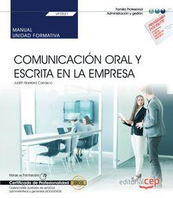 MANUAL. COMUNICACIÓN ORAL Y ESCRITA EN LA EMPRESA (UF0521). CERTIFICADOS DE PROF | 9788413107349 | JUDITH ABELEIRA CARRASCO