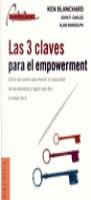 TRES CLAVES PARA EL EMPOWERMENT, LAS | 9788475777986 | BLANCHARD, KEN