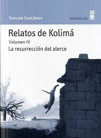 RELATOS DE KOLIMÁ IV | 9788495587800 | SHALÁMOV, VARLAM