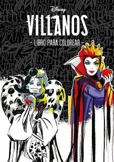 VILLANOS. LIBRO PARA COLOREAR | 9788499519272 | DISNEY