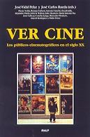 VER CINE | 9788432133923 | VIDAL PELAZ, JOSE