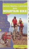 MOUNTAIN BIKE TECNICA PRACTICA Y AVENTURA | 9788425509377 | PLAS, ROBERT VAN DER