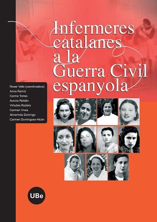 INFERMERES CATALANES A LA GUERRA CIVIL ESPANYOLA | 9788447532728 | VARIS