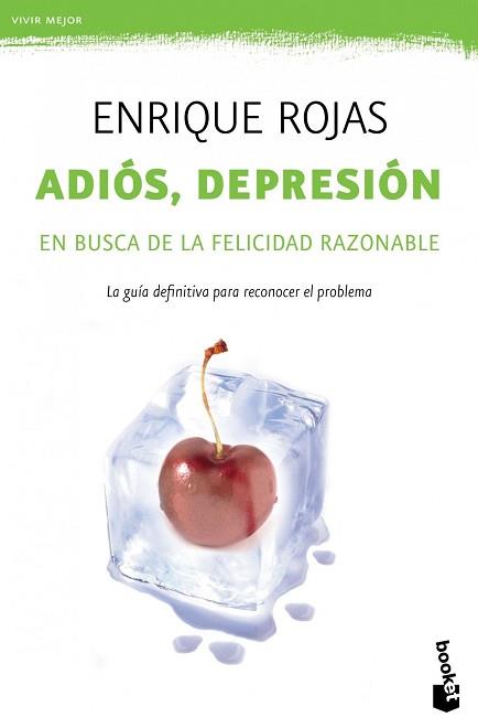 ADIÓS, DEPRESIÓN | 9788499981710 | ENRIQUE ROJAS