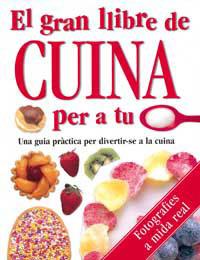 GRAN LLIBRE DE CUINA PER A TU, EL | 9788427257603 | DREW, HELEN