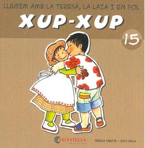 XUP-XUP 15 | 9788484125839 | SABATÉ RODIÉ, TERESA