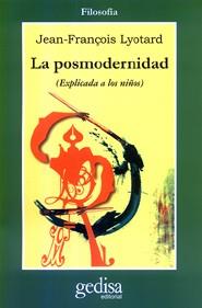 POSTMODERNIDAD, LA | 9788474322668 | LYOTARD, JEAN FRANçOIS