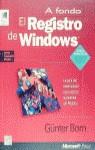 REGISTRO DE WINDOWS A FONDO, EL | 9788448113681 | BORN, GUNTER