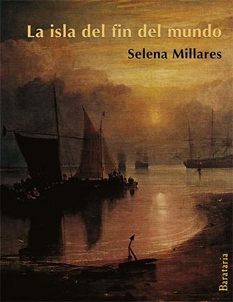 LA ISLA DEL FIN DEL MUNDO | 9788492979776 | MILLARES MARTÍN, SELENA