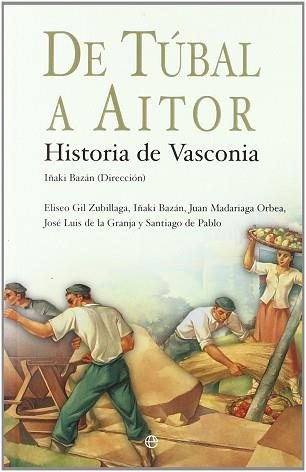 DE TUBAL A AITOR ( HISTORIA DE VASCONIA ) | 9788497345705 | VARIS