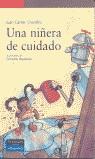 NIÑERA DE CUIDADO UNA | 9788420541938 | CHANDRO, JUAN CARLOS