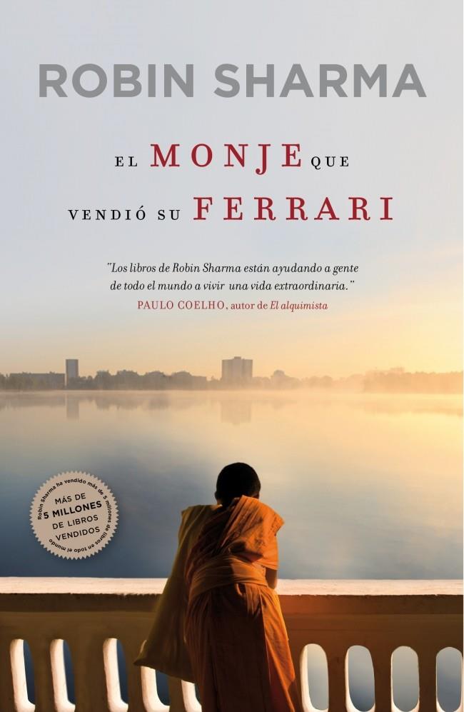 EL MONJE QUE VENDIÓ SU FERRARI | 9788425348518 | SHARMA,ROBIN