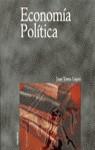 -ECONOMIA POLITICA | 9788436814842 | TORRES LOPEZ, JUAN