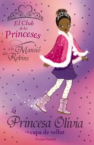 CLUB DE LES PRINCESES: LA PRINCESA OLIVIA I LA CAPA DE ... | 9788448923785 | FRENCH, VIVIAN