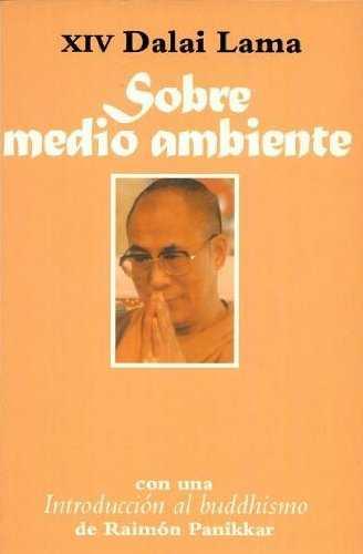 SOBRE MEDIO AMBIENTE | 9788474262346 | TENSIN GIATSO, DALAI LAMA XIV