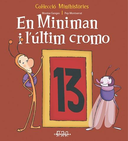 MINIMAN I L' ULTIM CROMO EN | 9788957319246 | GANGES, MONTSE / MONTSERRAT, PEP