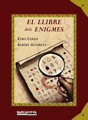 LLIBRE DELS ENIGMES EL | 9788448925055 | CERDA, XIMO / ALFORCEA, ALBERT