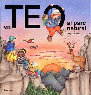 TEO VA AL PARC NATURAL | 9788499322278 | VIOLETA DENOU