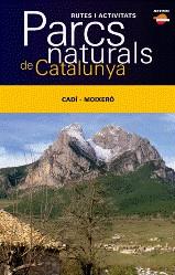 CADI MOIXERO PARCS NATURALS DE CATALUNYA | 9788496688698 | AAVV