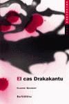 CAS DRAKAKANTU, EL (ANTAVIANA JOVE) | 9788448913861 | BEAUMONT, CLAUDINE