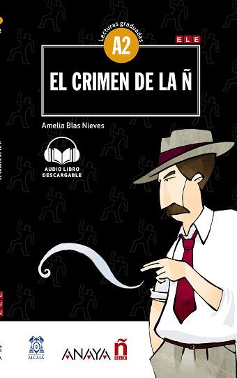 CRIMEN DE LA Ñ | 9788469846469 | BLAS NIEVES, AMELIA