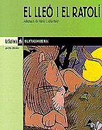 LLEO I EL RATOLI, EL (PETITS CLASSICS) | 9788424620332 | VALERI, MARIA EULALIA (ADAP.)