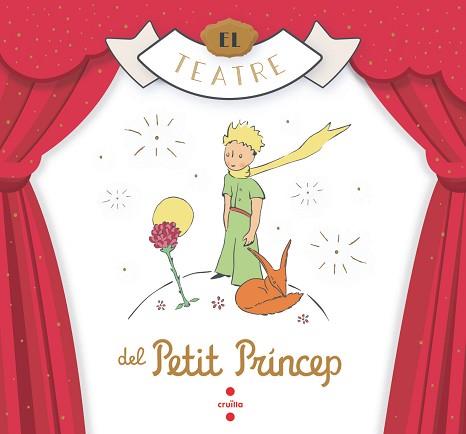 TEATRE DEL PETIT PRÍNCEP | 9788466149389 | SAINT-EXUPÉRY, ANTOINE DE