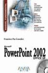 POWERPOINT 2002 MANUAL FUNDAMENTAL | 9788441512719 | PAZ GONZALEZ, FRANCISCO