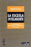 ESCUELA INTELIGENTE, LA | 9788474325607 | PERKINS, DAVID