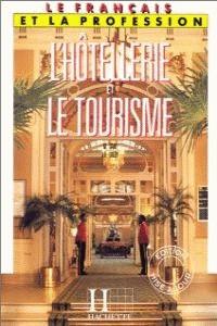 HOTELLERIE ET LE TOURISME, L' | 9782010209253 | DANY, M.