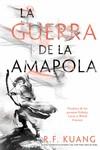 GUERRA DE LA AMAPOLA | 9788419266903 | KUANG, REBECCA F.